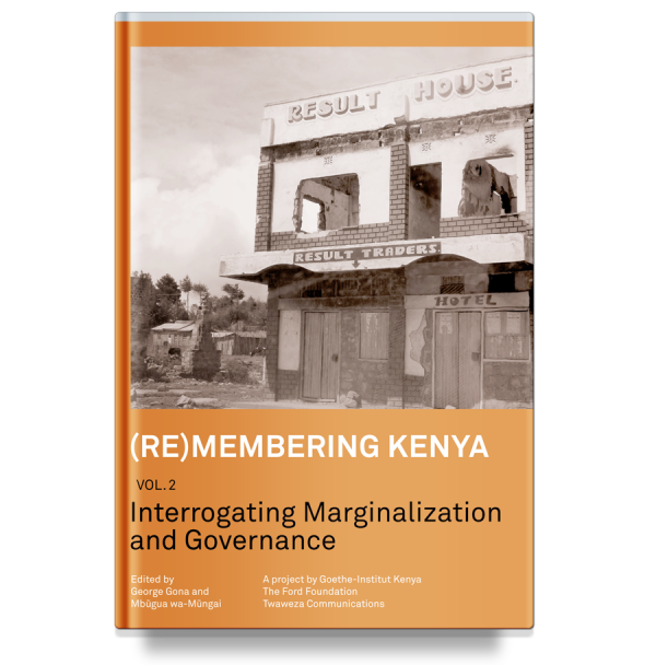 (Re)membering Kenya Vol 2